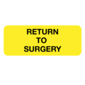 Nevs Sterile Label, Return to Surgery 7/8" x 2-1/4" CPW-0043
